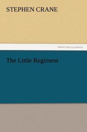 Crane |  The Little Regiment | Buch |  Sack Fachmedien