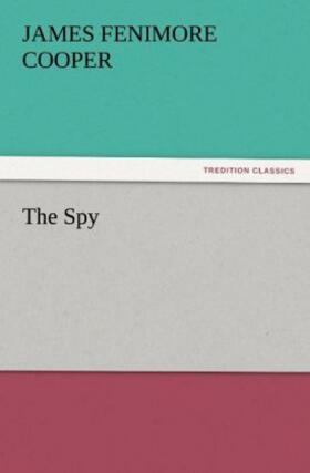 Cooper |  The Spy | Buch |  Sack Fachmedien