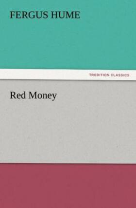 Hume |  Red Money | Buch |  Sack Fachmedien