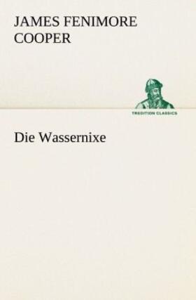 Cooper |  Die Wassernixe | Buch |  Sack Fachmedien