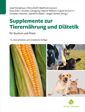 Kamphues / Zentek / Wolf | Supplemente zur Tierernährung für Studium und Praxis | Buch | 978-3-8426-0019-5 | sack.de