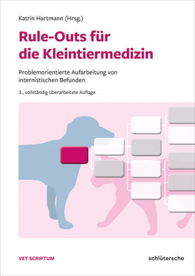 Hartmann / Dörfelt |  Rule-Outs für die Kleintiermedizin | Buch |  Sack Fachmedien