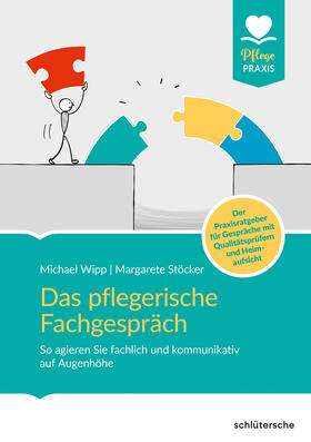 Wipp / Stöcker |  Das pflegerische Fachgespräch | Buch |  Sack Fachmedien