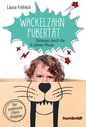 Fröhlich |  Wackelzahn-Pubertät | Buch |  Sack Fachmedien