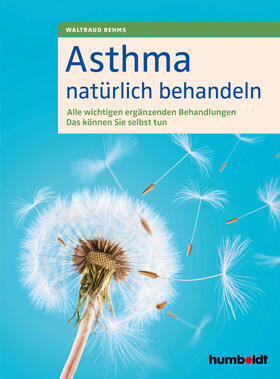 Rehms |  Asthma natürlich behandeln | Buch |  Sack Fachmedien