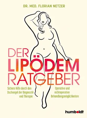 Netzer |  Der Lipödem Ratgeber | Buch |  Sack Fachmedien