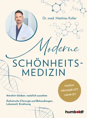 Koller |  Moderne Schönheits-Medizin | eBook | Sack Fachmedien