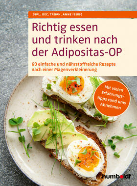 Iburg |  Richtig essen und trinken nach der Adipositas-OP | eBook | Sack Fachmedien