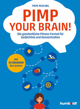 Peschel |  Pimp your Brain! | Buch |  Sack Fachmedien