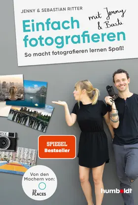 Ritter |  Einfach fotografieren mit Jenny & Basti | eBook | Sack Fachmedien