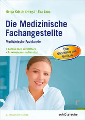 Lenz / Kristin |  Die Medizinische Fachangestellte | Buch |  Sack Fachmedien