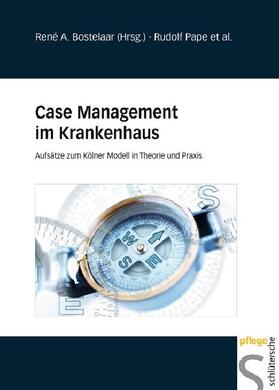 Bostelaar / Pape |  Case Management im Krankenhaus | eBook | Sack Fachmedien