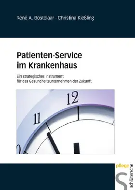 Bostelaar / Kießling |  Patienten-Service im Krankenhaus | eBook | Sack Fachmedien