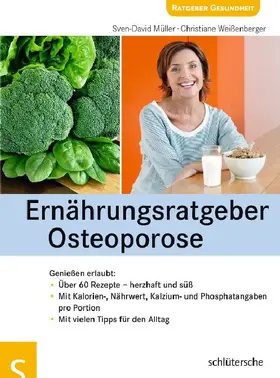 Müller / Weißenberger |  Ernährungsratgeber Osteoporose | eBook | Sack Fachmedien