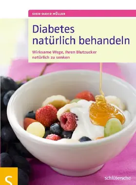 Müller |  Diabetes natürlich behandeln | eBook | Sack Fachmedien