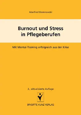 Domnowski |  Burnout und Stress in Pflegeberufen | eBook | Sack Fachmedien