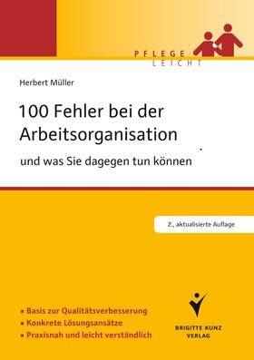 Müller | 100 Fehler bei der Arbeitsorganisation und was Sie dagegen tun können | E-Book | sack.de