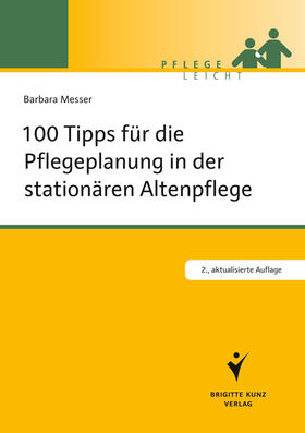 Messer |  100 Tipps für die Pflegeplanung in der stationären Altenpflege | eBook | Sack Fachmedien