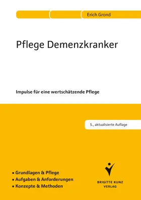 Grond |  Pflege Demenzkranker | eBook | Sack Fachmedien