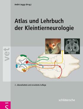 Jaggy |  Atlas und Lehrbuch der Kleintierneurologie | eBook | Sack Fachmedien