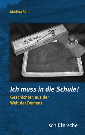 Rühl |  Ich muss in die Schule! | eBook | Sack Fachmedien