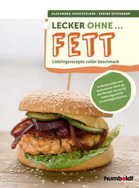 Hirschfelder / Offenborn | Lecker ohne ... Fett | E-Book | sack.de