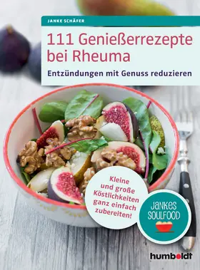 Schäfer |  111 Genießerrezepte bei Rheuma | eBook | Sack Fachmedien