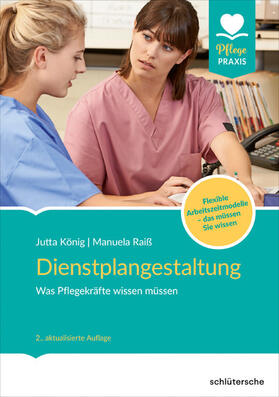 König / Raiß |  Dienstplangestaltung | eBook | Sack Fachmedien