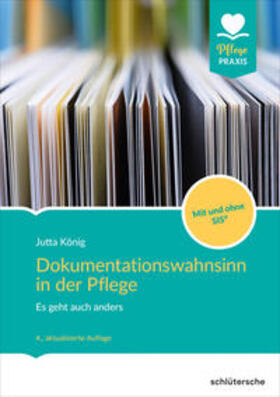 Schlütersche |  Dokumentationswahnsinn in der Pflege | eBook | Sack Fachmedien