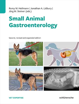 Heilmann / Lidbury / Steiner |  Small Animal Gastroenterology | eBook | Sack Fachmedien