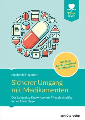 Hagedorn |  Sicherer Umgang mit Medikamenten | eBook | Sack Fachmedien