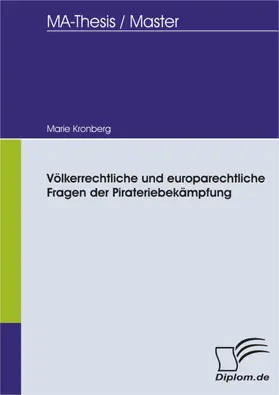 Kronberg |  Völkerrechtliche und europarechtliche Fragen der Pirateriebekämpfung | eBook | Sack Fachmedien