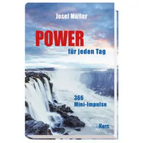 Müller |  Power für jeden Tag | Buch |  Sack Fachmedien