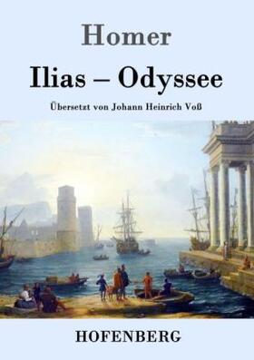 Homer |  Ilias / Odyssee | Buch |  Sack Fachmedien