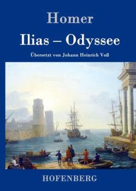 Homer |  Ilias / Odyssee | Buch |  Sack Fachmedien