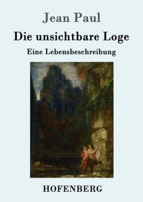 Paul |  Die unsichtbare Loge | Buch |  Sack Fachmedien