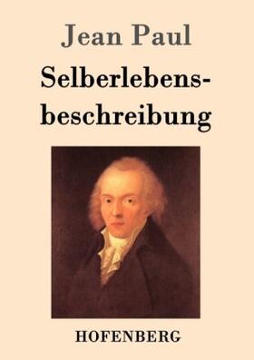 Paul |  Selberlebensbeschreibung | Buch |  Sack Fachmedien