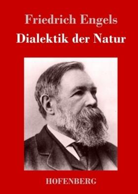 Engels |  Dialektik der Natur | Buch |  Sack Fachmedien