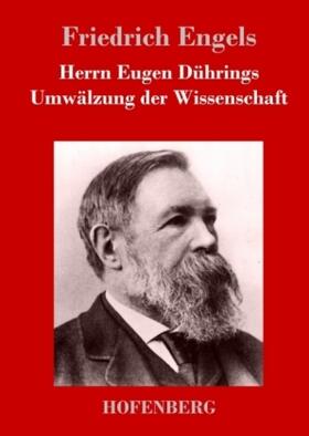 Engels |  Herrn Eugen Dührings Umwälzung der Wissenschaft | Buch |  Sack Fachmedien