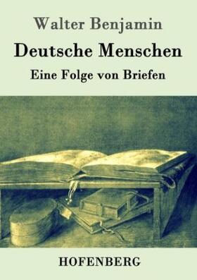 Benjamin |  Deutsche Menschen | Buch |  Sack Fachmedien