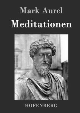 Aurel |  Meditationen | Buch |  Sack Fachmedien