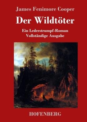 Cooper |  Der Wildtöter | Buch |  Sack Fachmedien