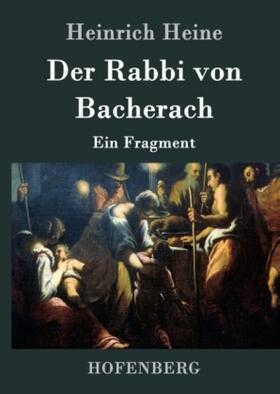 Heine |  Der Rabbi von Bacherach | Buch |  Sack Fachmedien