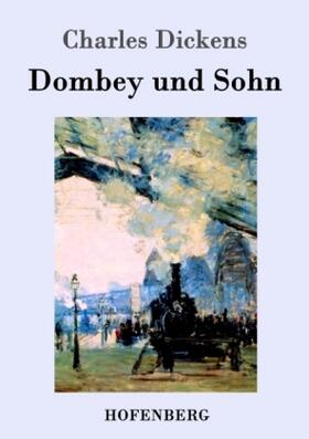 Dickens |  Dombey und Sohn | Buch |  Sack Fachmedien