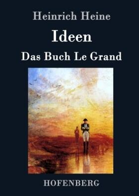 Heine |  Ideen. Das Buch Le Grand | Buch |  Sack Fachmedien