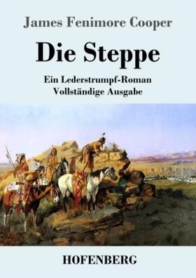 Cooper |  Die Steppe (Die Prärie) | Buch |  Sack Fachmedien