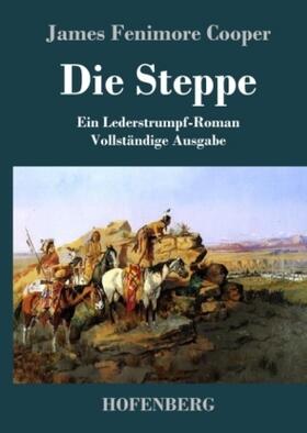 Cooper |  Die Steppe (Die Prärie) | Buch |  Sack Fachmedien