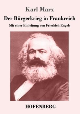 Marx |  Der Bürgerkrieg in Frankreich | Buch |  Sack Fachmedien