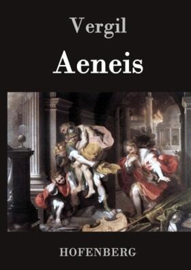 Vergil |  Aeneis | Buch |  Sack Fachmedien