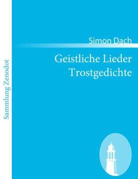 Dach |  Geistliche Lieder Trostgedichte | Buch |  Sack Fachmedien